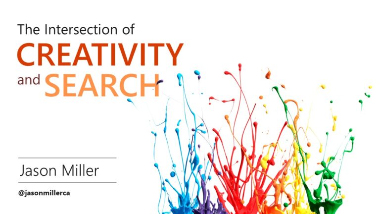 The Intersection of Search and Creativity by Jason miller
