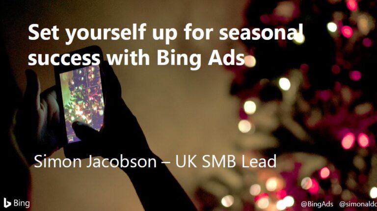 Set yourself up for seasonal success with Bing Ads