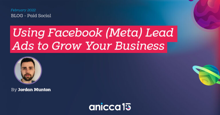 Using Facebook Lead Generation Ads to Grow Your Business in 2022