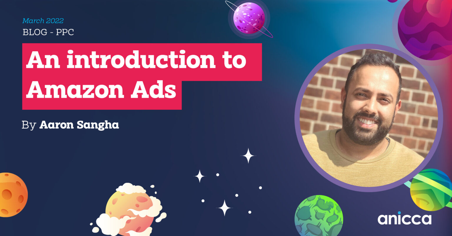An Introduction to Amazon Ads - Anicca