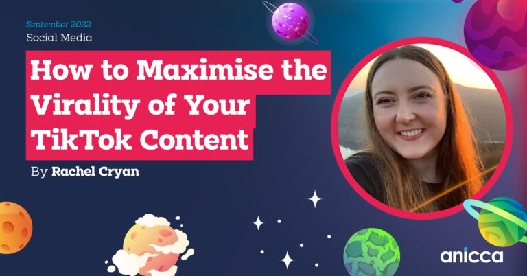 How to Maximise the Virality of Your TikTok Content - Feature