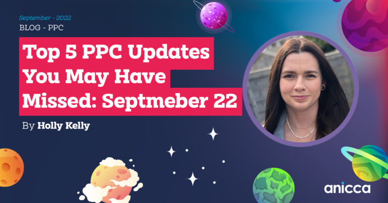 Holly Top 5 PPC Updates in September