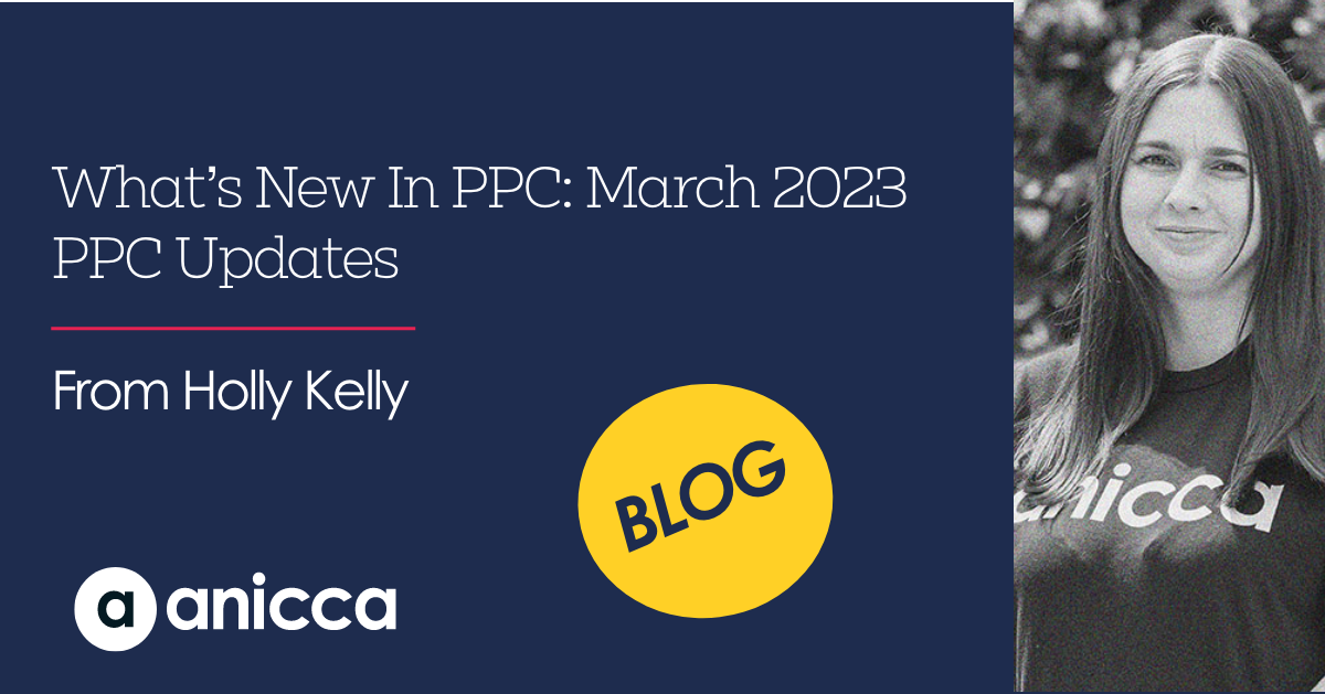 What’s New In PPC: March 2023 Google Ads Updates