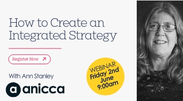 How to Create an Integrated Strategy (Friday 2nd June 9:00am – 10:00am)