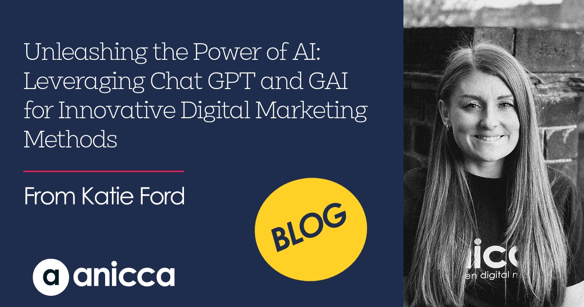 Unleashing the Power of AI: Leveraging Chat GPT and GAI for Innovative Digital Marketing Methods
