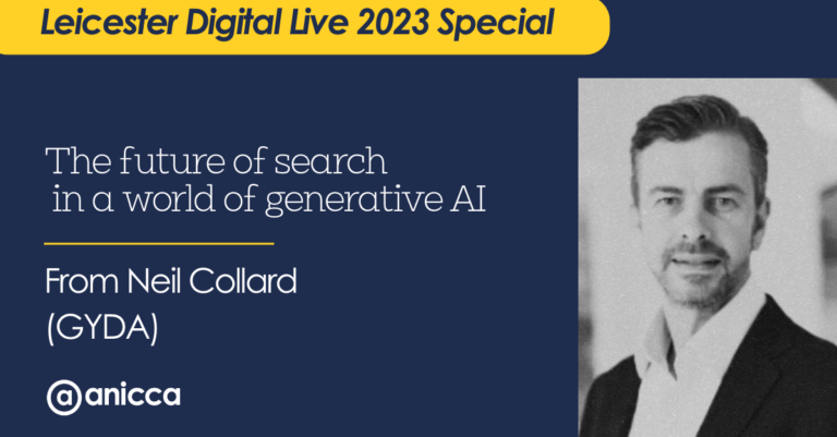 Leicester Digital Live: GYDA – The future of search in a world of generative AI