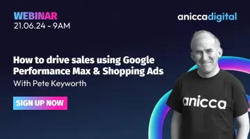 How to drive sales using Google Performance Max & Shopping Ads (Friday 21st June)