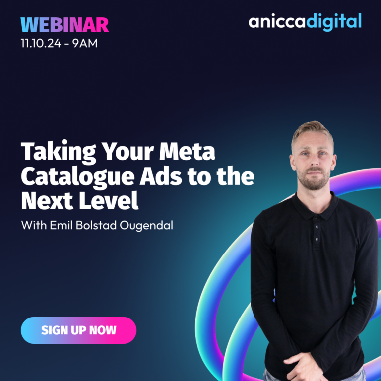 Taking Your Meta Catalogue Ads to the Next Level (Friday October 11th 9:00am – 10:30am)