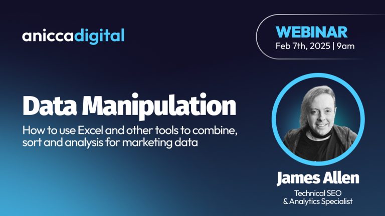 Data Manipulation – How to use Excel and other tools to combine, sort and analysis for marketing data (7th February 09:00 – 10:00AM)