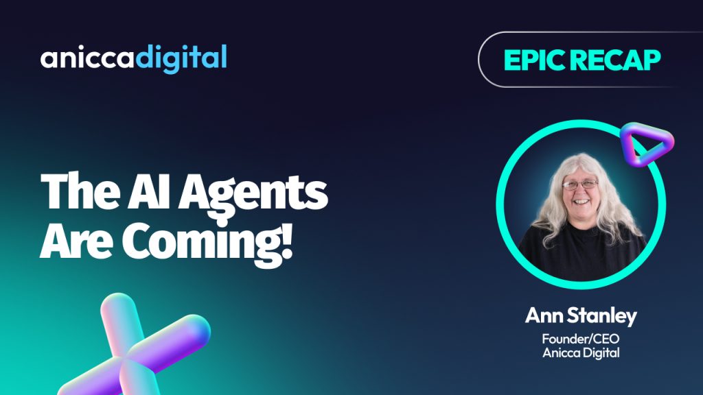 EPIC-25 – Ann Stanley – The AI Agents are coming! The top Gen AI Agents for e-commerce marketing teams!