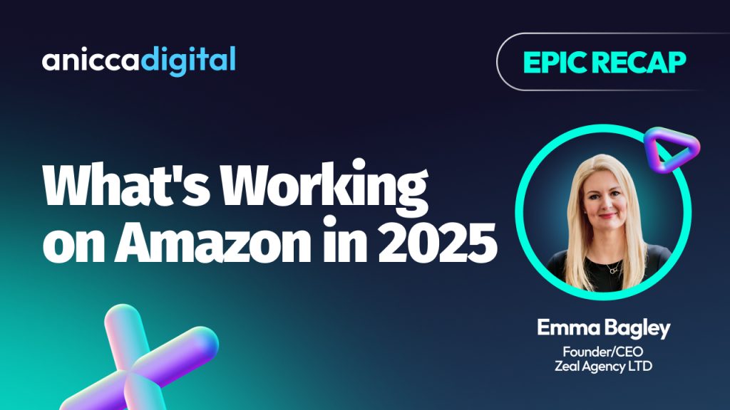 EPIC-25 – Emma Bagley – What’s Working on Amazon in 2025