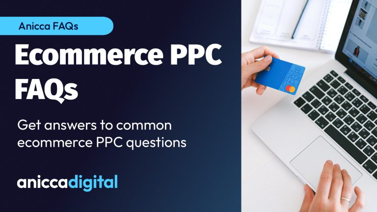 Ecommerce PPC Frequently Asked Questions