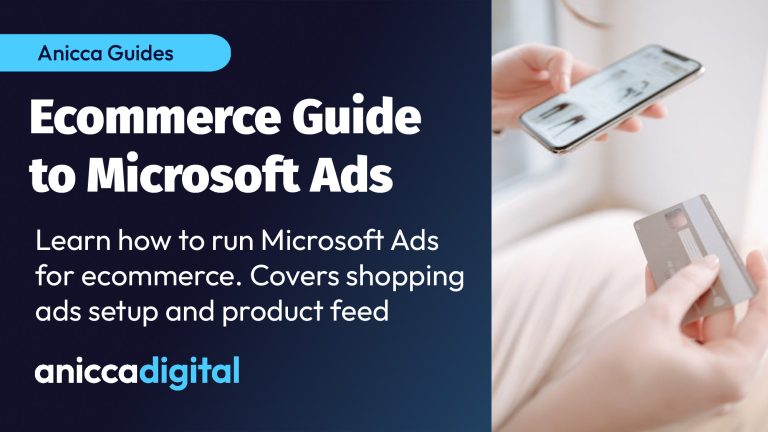 Ecommerce Guide to Microsoft Ads