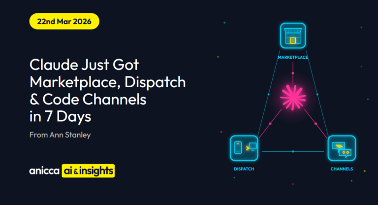 Claude Just Got Marketplace, Dispatch and Code Channels in 7 Days – What It Means for Your Business