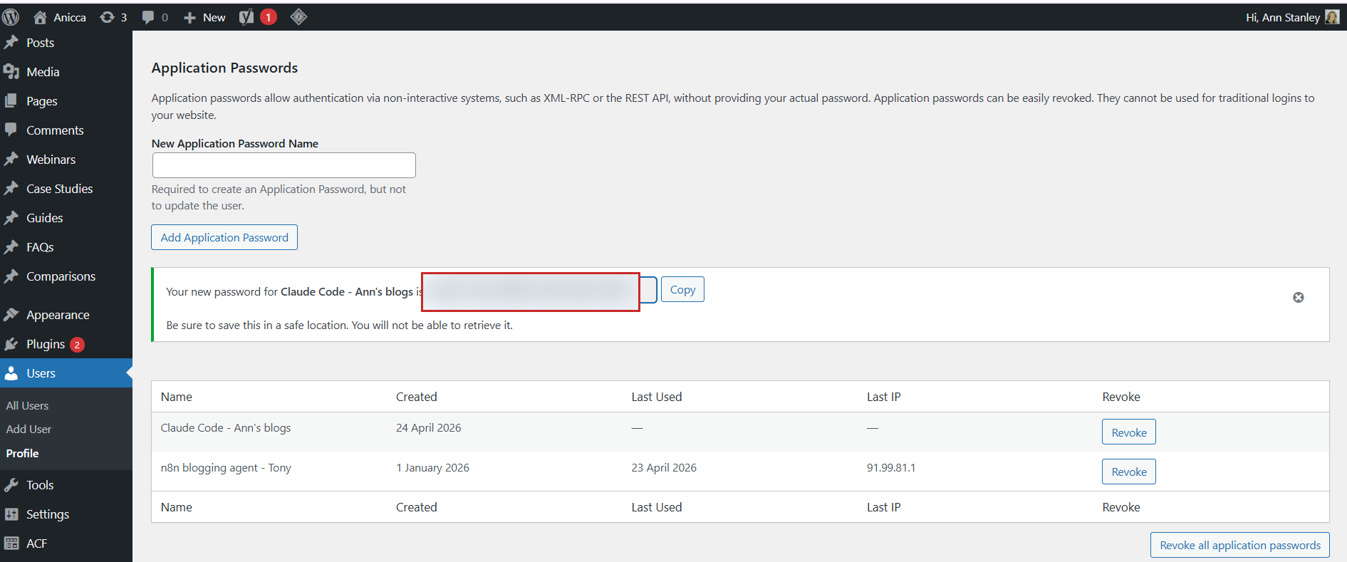 WordPress Application Passwords section showing the New Application Password Name input, Add Application Password button, the green confirmation panel with the 24-character code (redacted), and the table of existing application passwords below.