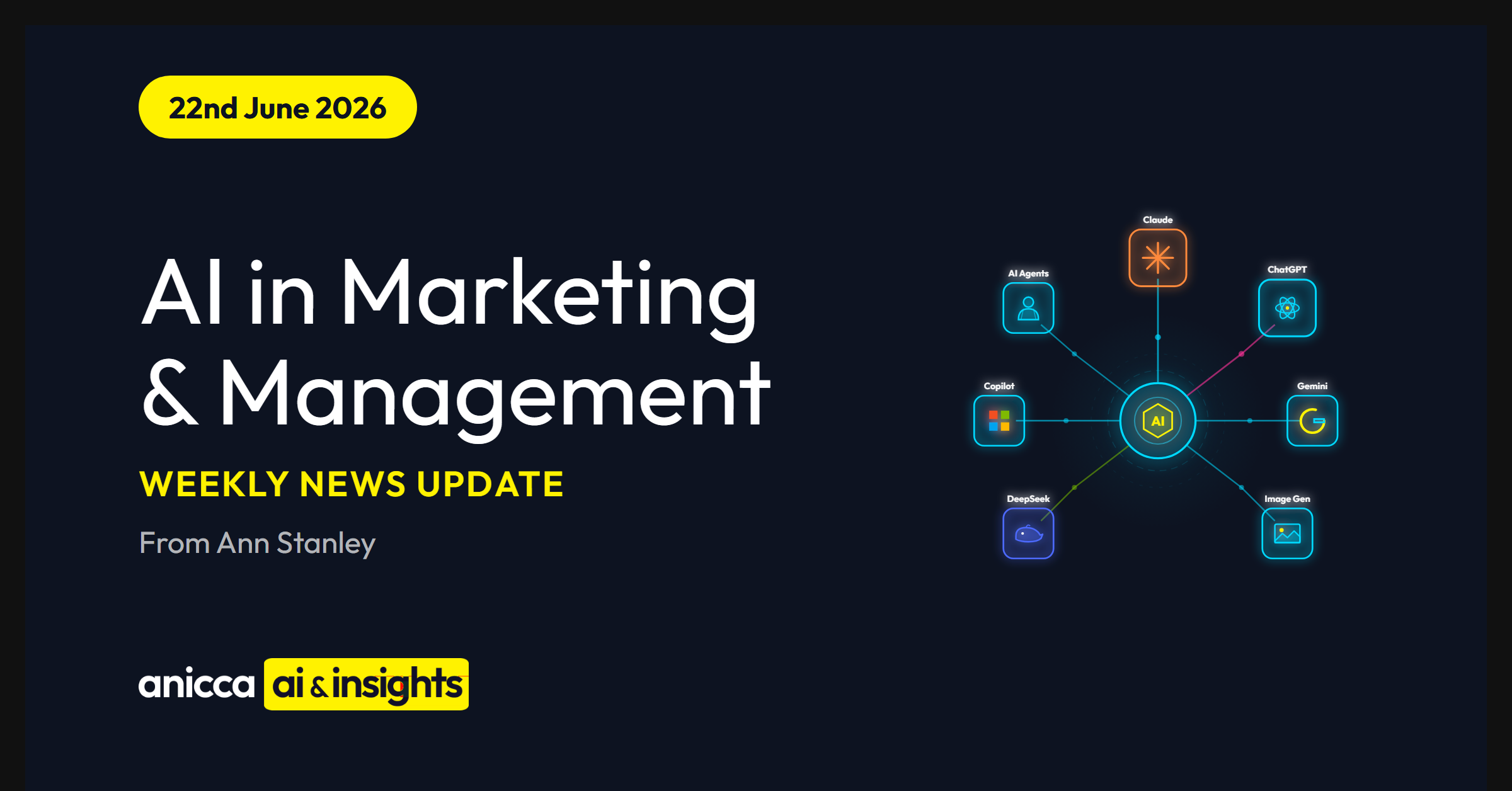 AI in Marketing & Management weekly news update, 22 June 2026