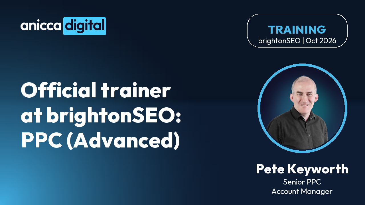 Pete Keyworth, official brightonSEO PPC (Advanced) trainer, October 2026