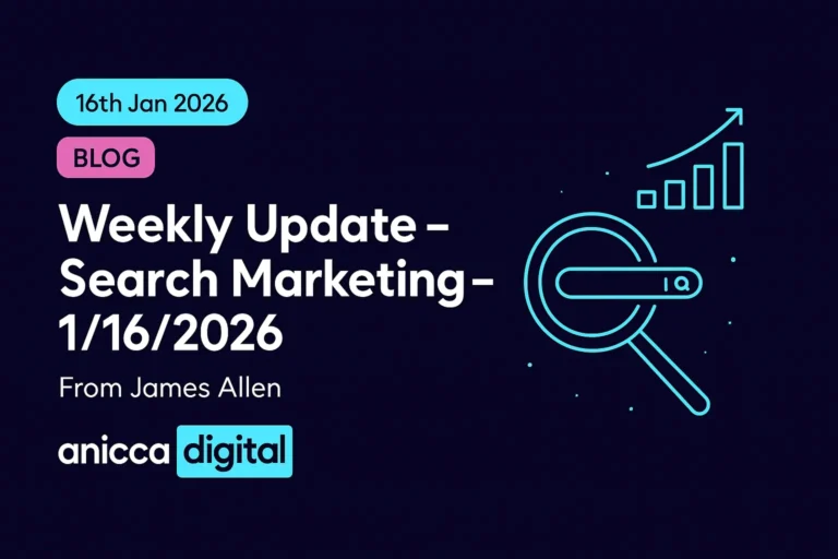 Weekly Update – Search Marketing – 16th Jan 2026