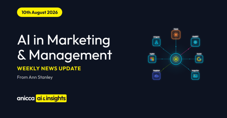 This Week in AI in Marketing & Management (10th Aug 26)