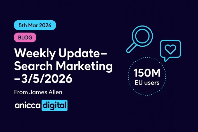 Weekly Update – Search Marketing – March 3rd 2026