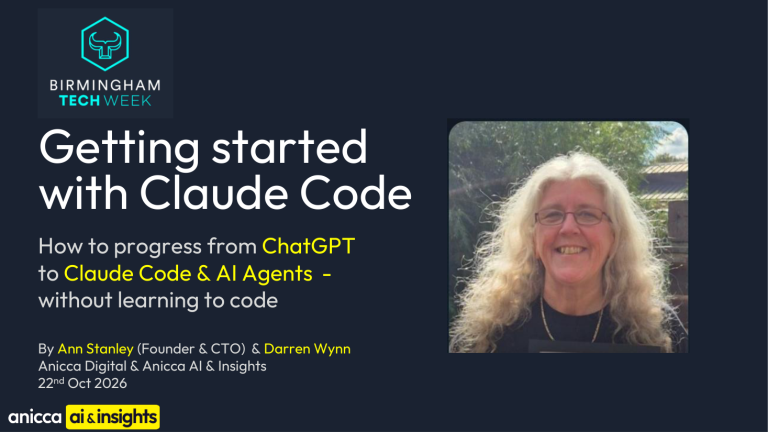 Birmingham Tech Week - Getting started with Claude Code with Ann Stanley and Darren Wynn
