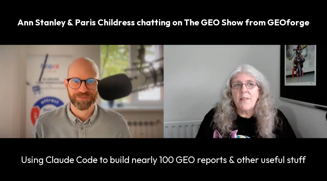 Ann Stanley and Paris Childress talking on The GEO Show from GEOforge